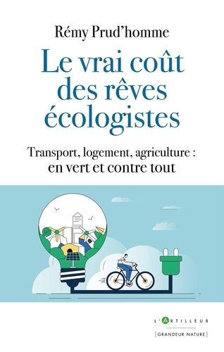Transition Écologique: Le Coût des Songes Verts